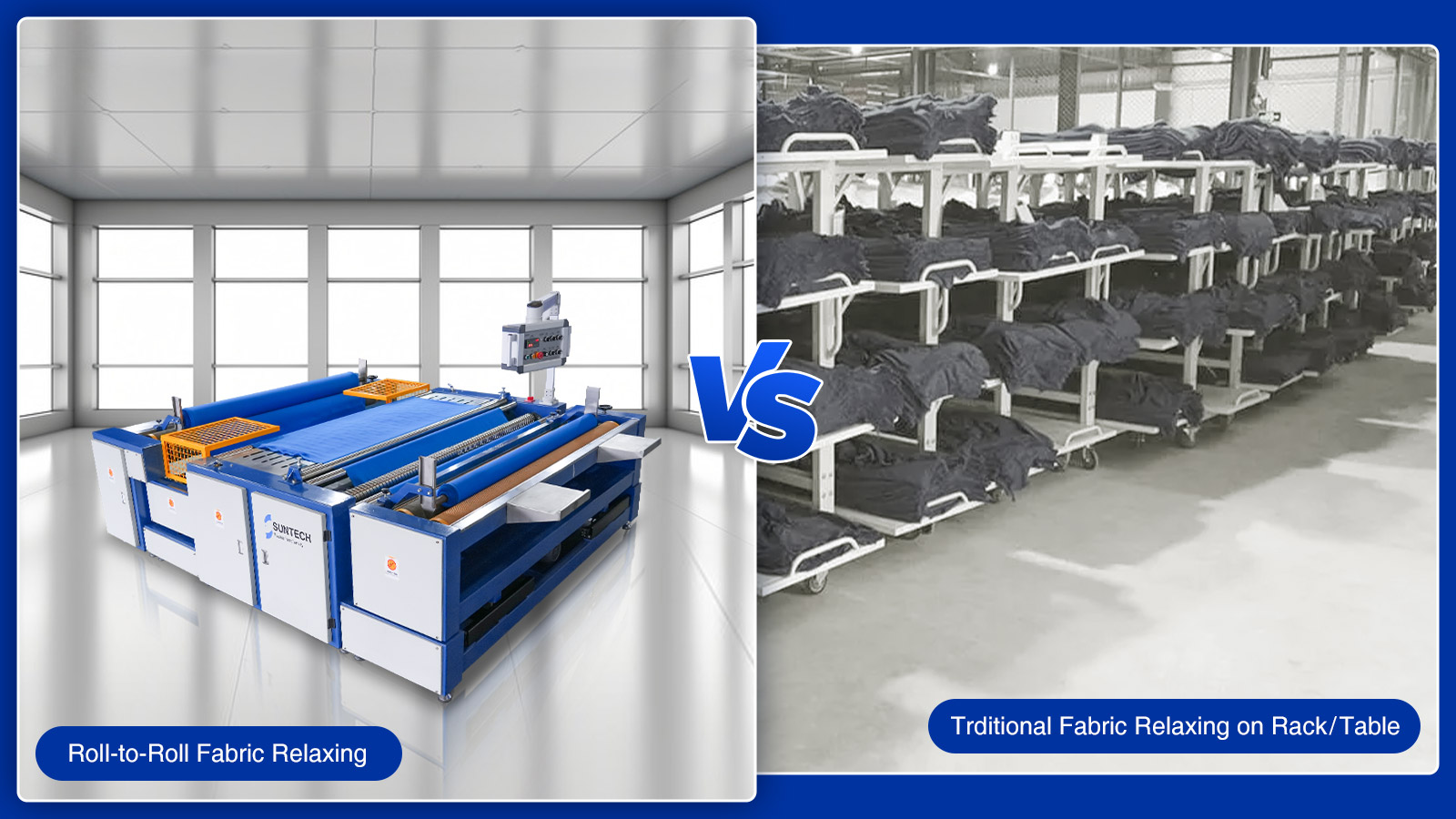 roll to roll fabric relaxing vs trditional relaxing